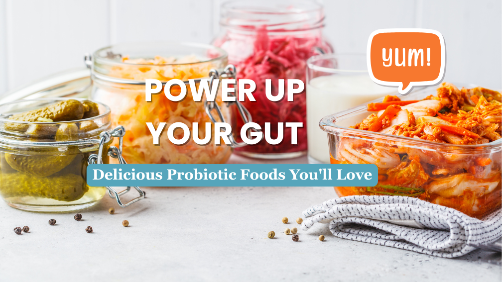 Probiotic Foods
